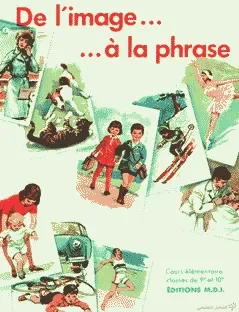 De l'image a la phrase  كتاب جميل لتعلم اللغة الفرنسية